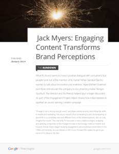 PUBLISHED  January 2014 Jack Myers: Engaging Content Transforms