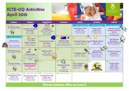 ICTE-UQ Activities April 2015 MONDAY 30.
