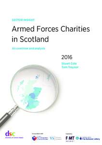 SECTOR INSIGHT  Armed Forces Charities in Scotland An overview and analysis