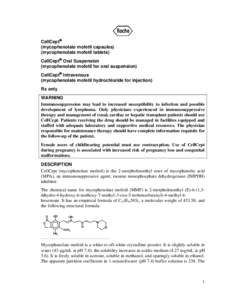 CellCept®  (mycophenolate mofetil capsules) (mycophenolate mofetil tablets)