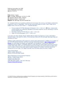 Follow-up information from DEP Ocean Acidification Commission Mtg. #4, [removed]From: Brewer, Angela Sent: Thursday, September 18, 2014 3:14 PM To: Kavanah, Brian W; Miller, Susanne