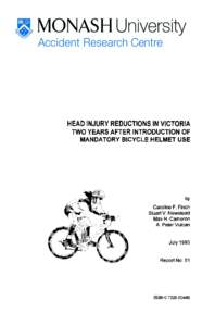 HEAD INJURY REDUCTIONS IN VICTORIA TWO YEARS AFTER INTRODUCTION OF MANDATORY BICYCLE HELMET USE by Caroline F. Finch