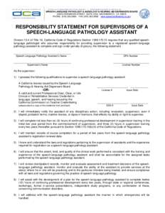 California Speech-Language Pathology & Audiology & Hearing Aid Dispensers Board - Responsibility Statement for Supervisors of a Speech-Language Pathology Assistant