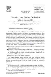 Infect Dis Clin N Am[removed]–360 Chronic Lyme Disease: A Review Adriana Marques, MD Laboratory of Clinical Infectious Diseases, National Institute of Allergy and Infectious