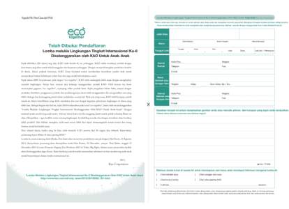 Kepada Yth: Para Guru dan Wali  Lomba Melukis Lingkungan Tingkat Internasional Ke-6 Diselenggarakan Oleh KAO Untuk Anak-Anak Disponsori oleh: Kao Corporation *Mohon cetak atau fotocopy formulir ini untuk sekolah atau kel