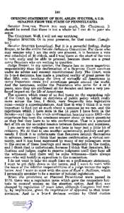 188 OPENING STATEMENT OF HON. ARLEN SPECTER, A U.S. SENATOR FROM THE STATE OF PENNSYLVANIA Senator SPECTER. Thank you very much, Mr. Chairman.  It