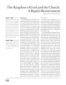 The Kingdom of God and the Church: A Baptist Reassessment Russell D. Moore and Robert E. Sagers Russell D. Moore is Senior Vice President for Academic Administration