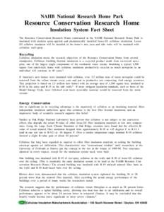1  NAHB National Research Home Park Resource Conservation Research Home Insulation System Fact Sheet