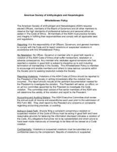 American Society of Ichthyologists and Herpetologists Whistleblower Policy The American Society of Ichthyologist and Herpetologists (ASIH) requires elected Officers, members of the Board of Governors and all other member