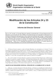 World Health Organization Organisation mondiale de la Santé 51a ASAMBLEA MUNDIAL DE LA SALUD Punto 28 del orden del día provisional  A51/18