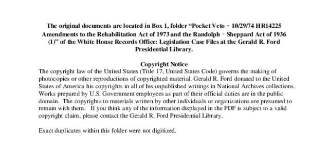 Pocket Veto ‑ [removed]HR14225 Amendments to the Rehabilitation Act of 1973 and the Randolph ‑ Sheppard Act of[removed])