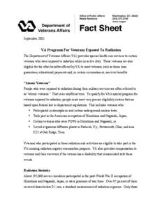 September[removed]VA Programs For Veterans Exposed To Radiation The Department of Veterans Affairs (VA) provides special health care services to certain veterans who were exposed to radiation while on active duty. These ve