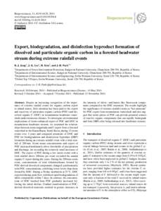 Biogeosciences, 11, 6119–6129, 2014 www.biogeosciences.netdoi:bg © Author(sCC Attribution 3.0 License.  Export, biodegradation, and disinfection byproduct formation of