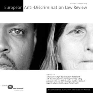 Issue No. 2 | October[removed]European Anti-Discrimination Law Review In this Issue: Articles on multiple discrimination, the ECJ and