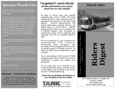 Over the last months, TANK has faced a complicated and potentially devastating funding scare. During that time, members of the business community, local and state politicians and residents joined together to support TANK