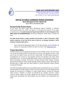 PAJARO VALLEY WATER MANAGEMENT AGENCY 36 BRENNAN STREET  WATSONVILLE, CATEL: (FAX: (email:   http://www.pvwater.org  NOTICE OF PUBLIC COMMENT PERIOD EXTENSION