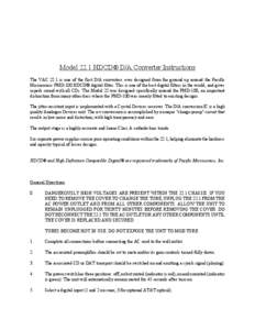 Model 22.1 HDCD® D/A Converter Instructions The VAC 22.1 is one of the first D/A converters ever designed from the ground up around the Pacific Microsonics PMD-100 HDCD® digital filter. This is one of the best digital 