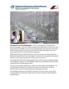 MOTORCADE FOR THE ENVIRONMENT. It was a scene lifted from the May 2013 election campaign as more than 200 employees of the Department of Environment and Natural Resources (DENR) in Central Luzon joined Monday a two-kilom