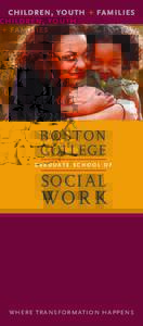 Boston College Graduate School of Social Work - Children, Youth & Families Concentration Brochure