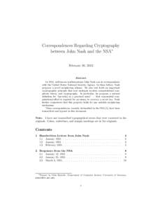 Correspondences Regarding Cryptography between John Nash and the NSA∗ February 20, 2012 Abstract In 1955, well-known mathematician John Nash was in correspondence