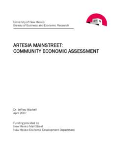 University of New Mexico Bureau of Business and Economic Research ARTESIA MAINSTREET: COMMUNITY ECONOMIC ASSESSMENT