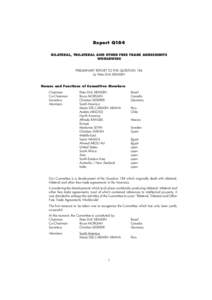 Report Q184 BILATERAL, TRILATERAL AND OTHER FREE TRADE AGREEMENTS WORLDWIDE PRELIMINARY REPORT TO THE QUESTION 184 by Peter Dirk SIEMSEN