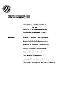 Year of birth missing / Donald F. McGahn II / Agenda / Commissioner / Politics / Government / Principles / Cynthia L. Bauerly / Ellen L. Weintraub / Federal Election Commission