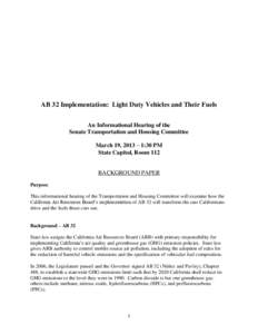 Earth / Emission standards / Low-carbon economy / Energy in the United States / Low-carbon fuel standard / Global Warming Solutions Act / Climate change in California / California Air Resources Board / Emissions trading / Environment / Air pollution in California / Climate change policy