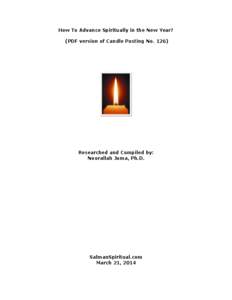 How To Advance Spiritually in the New Year? (PDF version of Candle Posting No[removed]Researched and Compiled by: Noorallah Juma, Ph.D.