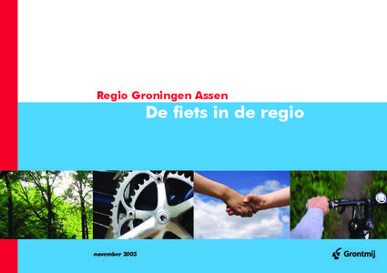 Regio Groningen Assen  De fiets in de regio