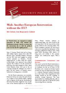 No. 42 January 2013 Mali: Another European Intervention without the EU? Rik Coolsaet, Sven Biscop and Jo Coelmont