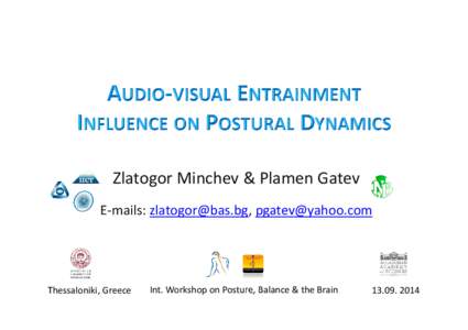 Microsoft PowerPoint - Audio-visual Entrainment Influence on Postural Dynamics