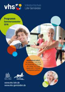 Volkshochschule Lohr-Gemünden Programm Sommersemester 2016