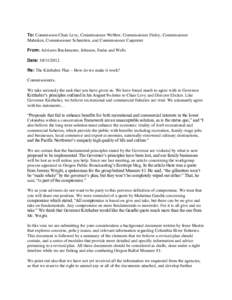 To: Commission Chair Levy, Commissioner Webber, Commissioner Finley, Commissioner Mahnken, Commissioner Schmitten, and Commissioner Carpenter From: Advisors Buckmaster, Johnson, Sudar and Wells Date: [removed]Re: The K