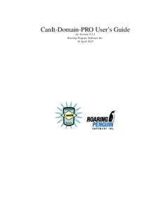 CanIt-Domain-PRO User’s Guide for VersionRoaring Penguin Software Inc. 24 April 2015  2