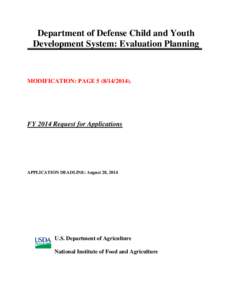 Department of Defense Child and Youth Development System: Evaluation Planning MODIFICATION: PAGE[removed]FY 2014 Request for Applications