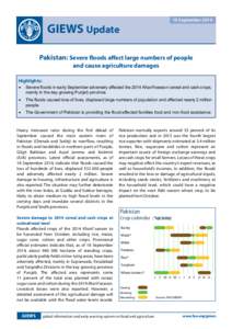 19 September[removed]GIEWS Update Pakistan: Severe floods affect large numbers of people and cause agriculture damages