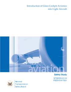 Introduction of Glass Cockpit Avionics into Light Aircraft Safety Study National Transportation