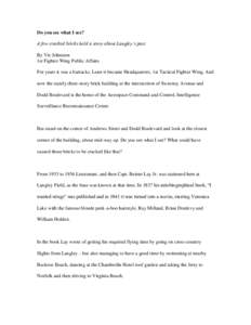 Do you see what I see? A few cracked bricks hold a story about Langley’s past By Vic Johnston 1st Fighter Wing Public Affairs For years it was a barracks. Later it became Headquarters, 1st Tactical Fighter Wing. And no