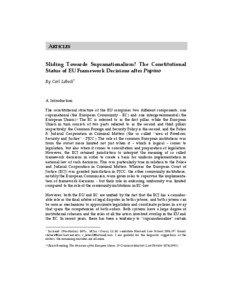 ARTICLES Sliding Towards Supranationalism? The Constitutional Status of EU Framework Decisions after Pupino