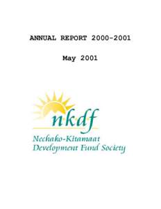 ANNUAL REPORT[removed]May 2001 NKDF S OCIETY A NNUAL REPORT[removed]