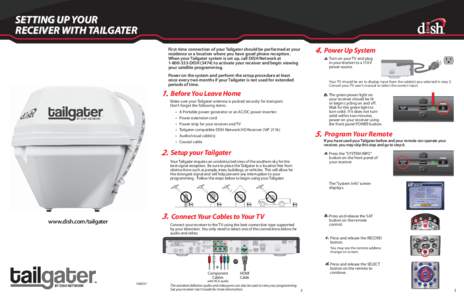 Consumer electronics / Radio electronics / Television technology / Receiver / Antenna / Coaxial cable / Tailgating / Dish Network / Remote control / Electronic engineering / Technology / Electronics