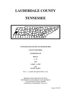 LAUDERDALE COUNTY TENNESSEE CONSOLIDATED LISTING OF MICROFILMED COUNTY RECORDS CONSISTING OF