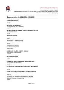 Documentales de MEDICINA Y SALUD - ¿QUÉ COMEMOS HOY? dvdA TRAVÉS DE LA IMAGEN Serie MEDICINA DEL SIGLO VEINTIUNO.