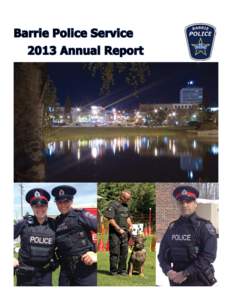 Barrie Police Service 2013 Annual Report