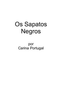Os Sapatos Negros por Carina Portugal  Fantasy & Co.