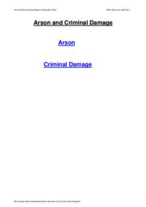 English criminal law / Arson / Firelighting / Burglary / Crime / Explosive Substances Act / Vandalism / Criminal damage in English law / Crimes / Law / Criminal law