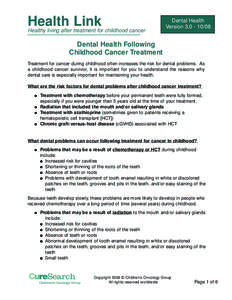 Health Link  Healthy living after treatment for childhood cancer Dental Health Version[removed]