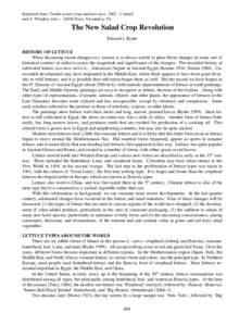 Reprinted from: Trends in new crops and new uses[removed]J. Janick and A. Whipkey (eds.). ASHS Press, Alexandria, VA. The New Salad Crop Revolution Edward J. Ryder HISTORY OF LETTUCE