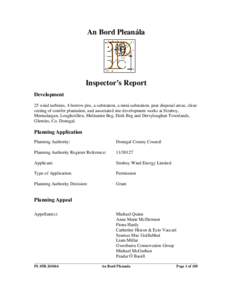 An Bord Pleanála  Inspector’s Report Development 25 wind turbines, 4 borrow pits, a substation, a mini-substation, peat disposal areas, clearcutting of conifer plantation, and associated site development works at Stra